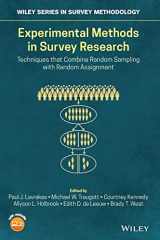 9781119083740-1119083745-Experimental Methods in Survey Research: Techniques that Combine Random Sampling with Random Assignment (Wiley Series in Survey Methodology)