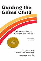 9780910707008-0910707006-Guiding the Gifted Child: A Practical Source for Parents and Teachers