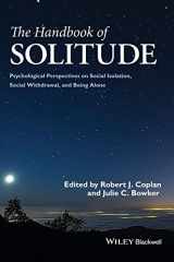 9781118427361-111842736X-The Handbook of Solitude: Psychological Perspectives on Social Isolation, Social Withdrawal, and Being Alone