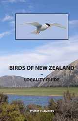 9781505368871-1505368871-Birds of New Zealand - Locality Guide: Where to find birds in New Zealand