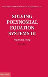 9780521811552-0521811554-Solving Polynomial Equation Systems III: Volume 3, Algebraic Solving (Encyclopedia of Mathematics and its Applications, Series Number 157)