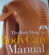 9781892374714-1892374714-The Body Shop Body Care Manual