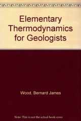 9780198599265-0198599269-Elementary thermodynamics for geologists