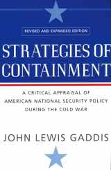9780195174472-019517447X-Strategies of Containment: A Critical Appraisal of American National Security Policy during the Cold War