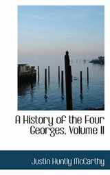 9781103125579-1103125575-A History of the Four Georges