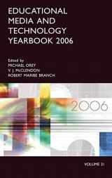 9781591583622-1591583624-Educational Media and Technology Yearbook 2006: Volume 31 (Education Media Yearbook)