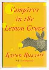 9780307957238-0307957233-Vampires in the Lemon Grove: Stories