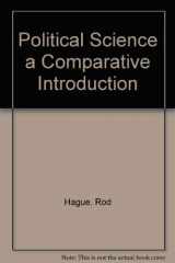 9780312084271-0312084277-Political Science a Comparative Introduction