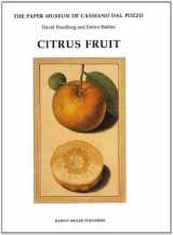 9781872501888-1872501885-Citrus Fruit (Paper Museum of Cassiano Dal Pozzo)