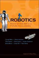9781848160064-1848160062-ROBOTICS: STATE OF THE ART AND FUTURE CHALLENGES