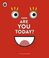 9780241312070-0241312078-How Are You Today?: Flip-Flap Faces
