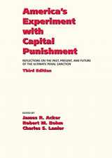9781611633856-1611633850-America's Experiment with Capital Punishment: Reflections on the Past, Present, and Future of the Ultimate Penal Sanction