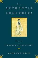 9780743246187-0743246187-The Authentic Confucius: A Life of Thought and Politics