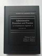 9781640208452-1640208453-Administrative Procedure and Practice: A Contemporary Approach (Interactive Casebook Series)