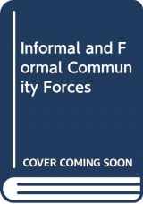 9780382181191-0382181190-Informal and formal community forces: External influences on schools and teachers (Foundations of education series)