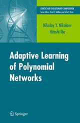 9780387312392-0387312390-Adaptive Learning of Polynomial Networks: Genetic Programming, Backpropagation and Bayesian Methods (Genetic and Evolutionary Computation)