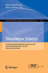 9783030457174-3030457176-Simulation Science: Second International Workshop, SimScience 2019, Clausthal-Zellerfeld, May 8-10, 2019, Revised Selected Papers (Communications in Computer and Information Science, 1199)