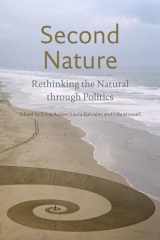 9780823251414-0823251411-Second Nature: Rethinking the Natural through Politics