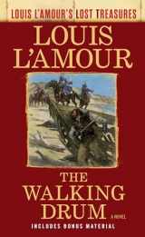 9781984817884-1984817884-The Walking Drum (Louis L'Amour's Lost Treasures): A Novel