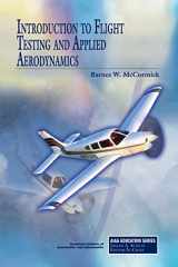 9781600868276-1600868274-Introduction to Flight Testing and Applied Aerodynamics (Aiaa Education Series)