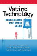 9780815735649-0815735642-Voting Technology: The Not-So-Simple Act of Casting a Ballot
