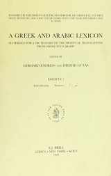 9789004094949-9004094946-A Greek and Arabic Lexicon (Galex): Fascicle 1 Introduction - Sources - '-'Khr (Handbook of Oriental Studies: Section 1; The Near and Middle East)