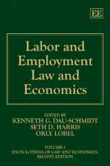 9781847207296-1847207294-Labor and Employment Law and Economics (Encyclopedia of Law and Economics, Second Edition, 2)