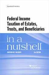 9781684674534-1684674530-Federal Income Taxation of Estates, Trusts, and Beneficiaries in a Nutshell (Nutshells)