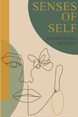 9780578863658-0578863650-Senses of Self: because our mood is forever changing