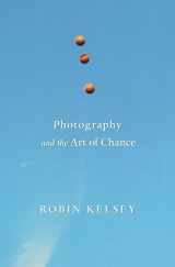9780674744004-0674744004-Photography and the Art of Chance