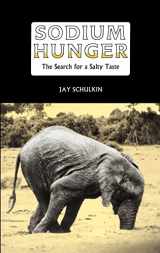9780521353687-0521353688-Sodium Hunger: The Search for a Salty Taste