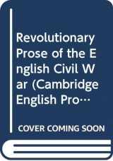 9780521244046-0521244048-Revolutionary Prose of the English Civil War (Cambridge English Prose Texts)