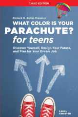 9781607745778-1607745771-What Color Is Your Parachute? for Teens, Third Edition: Discover Yourself, Design Your Future, and Plan for Your Dream Job