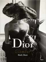 9780847841851-0847841855-Dior Glamour: 1952-1962