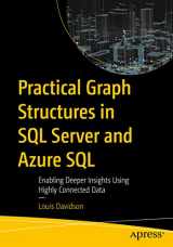 9781484294581-1484294580-Practical Graph Structures in SQL Server and Azure SQL: Enabling Deeper Insights Using Highly Connected Data