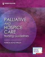 9780826144492-0826144497-Palliative and Hospice Nursing Care Guidelines