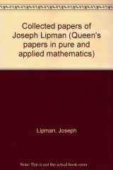 9780889118461-0889118469-Collected papers of Joseph Lipman (Queen's papers in pure and applied mathematics)