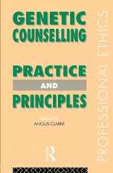 9780415082587-0415082587-Genetic Counselling: Practice and Principles (Professional Ethics)