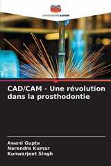 9786204136332-620413633X-CAD/CAM - Une révolution dans la prosthodontie (French Edition)