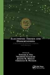 9780367394394-0367394391-Electronic Theses and Dissertations: A Sourcebook for Educators: Students, and Librarians (Books in Library and Information Science)