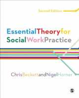 9781446285725-1446285723-Essential Theory for Social Work Practice