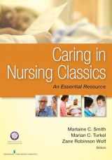 9780826171115-0826171117-Caring in Nursing Classics: An Essential Resource