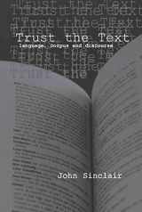 9780415317672-0415317673-Trust the Text: Language, Corpus and Discourse