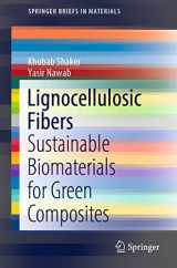 9783030974121-303097412X-Lignocellulosic Fibers: Sustainable Biomaterials for Green Composites (SpringerBriefs in Materials)