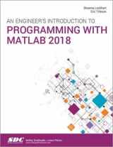 9781630572068-1630572063-An Engineer's Introduction to Programming with MATLAB 2018