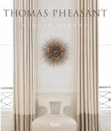 9780847840816-0847840816-Thomas Pheasant: Simply Serene