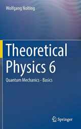 9783319543857-3319543857-Theoretical Physics 6: Quantum Mechanics - Basics