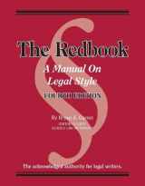9781642422689-1642422681-Bryan A. Garner's Redbook: A Manual on Legal Style, 4th Edition (Coursebook)
