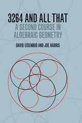 9781107017085-1107017084-3264 and All That: A Second Course in Algebraic Geometry
