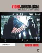 9781138437081-1138437085-Videojournalism: Multimedia Storytelling